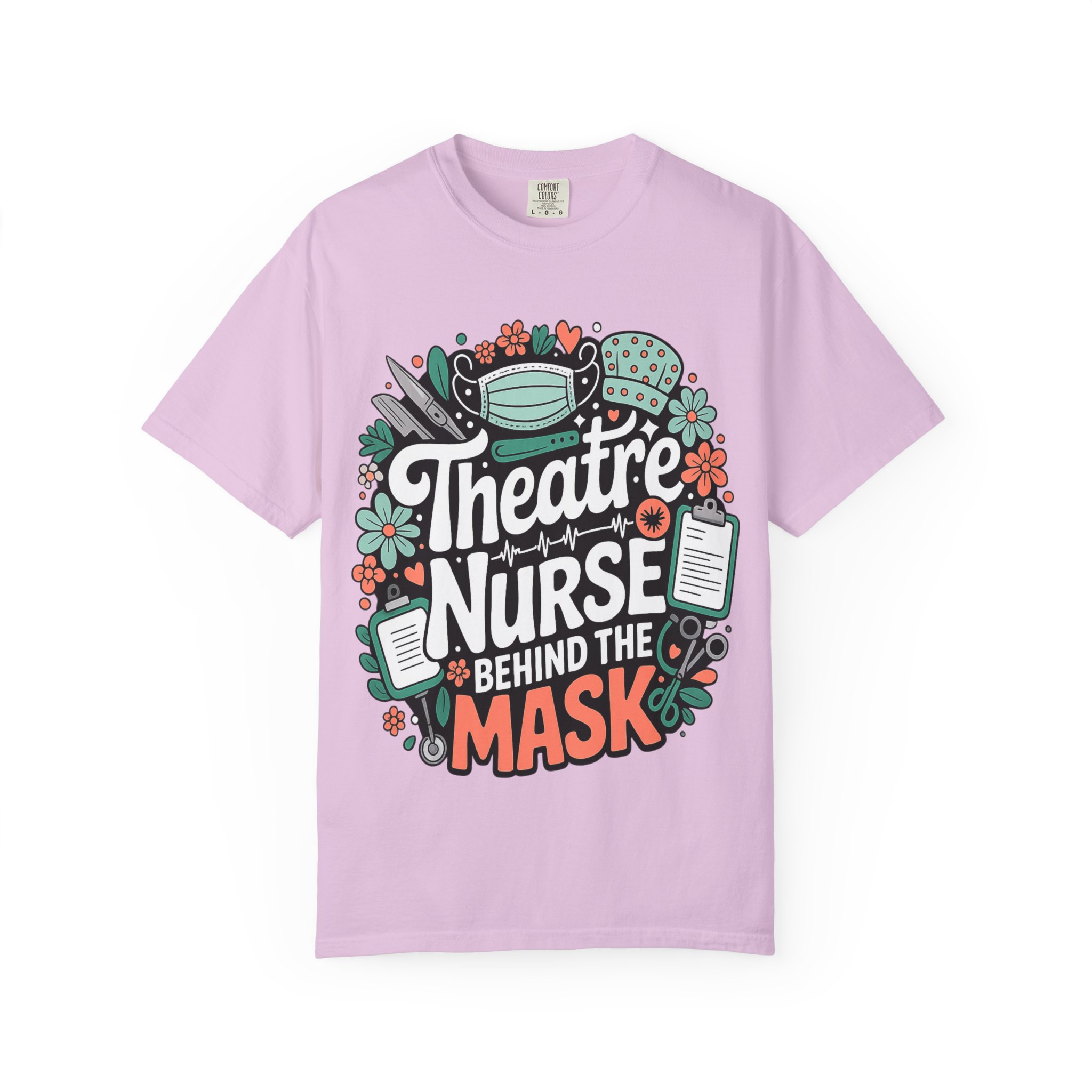 Theatre Nurse Behind the Mask T-Shirt – Funny Nurse Appreciation Tee - Image 18