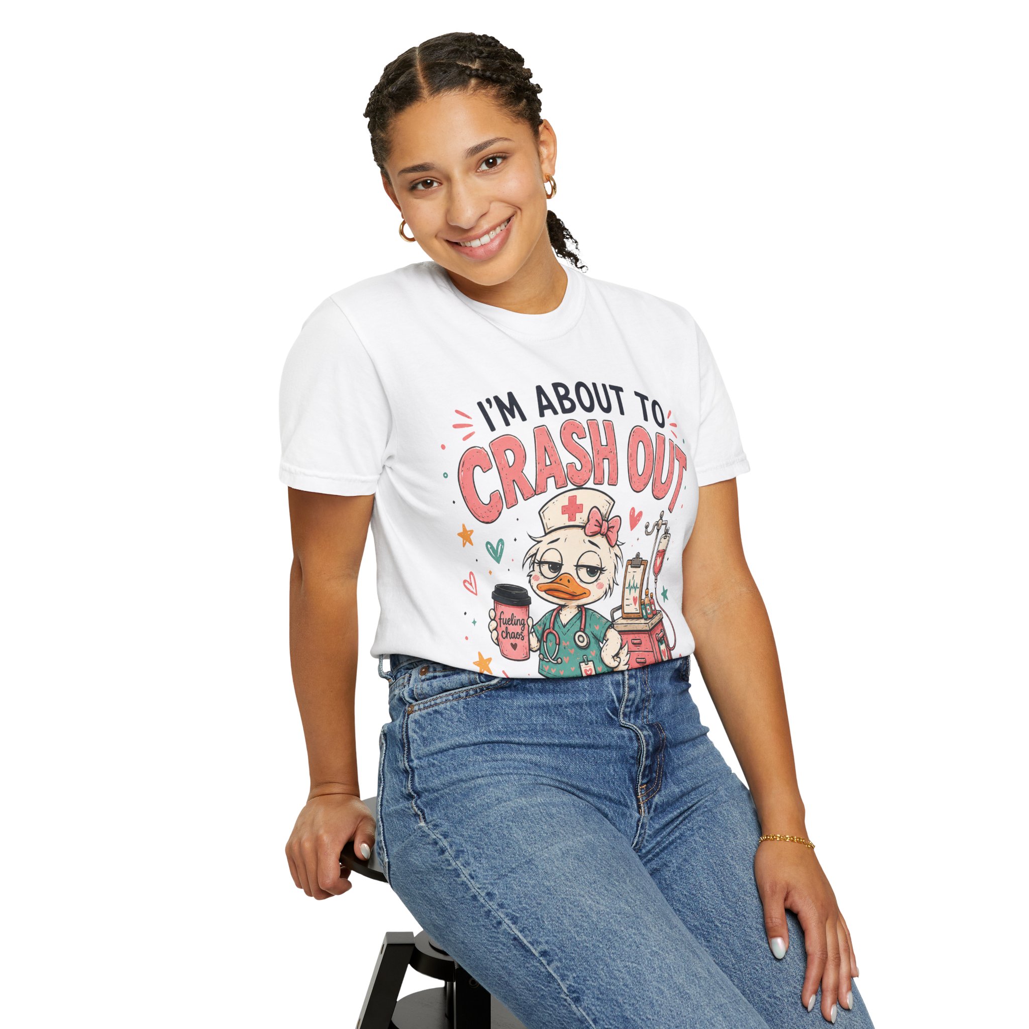 Im About to Crash Out Funny Nurse Health Care Work Comfort Colors Medical Graphic Tee - Image 4
