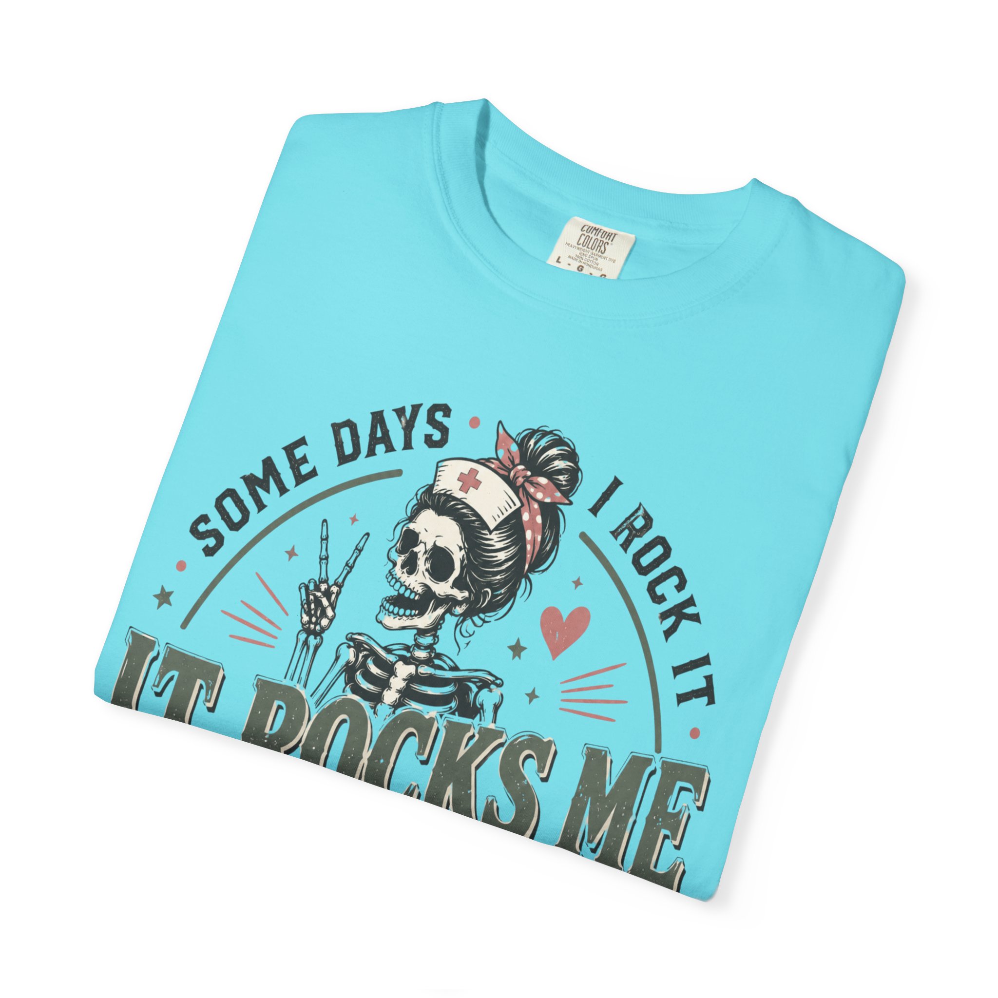 Some Days I Rock It Nurse Practitioner Shirt, Funny NP T-Shirt, Nurse Practitioner Gift, Skeleton Nurse Tee, Healthcare Worker Graphic Shirt - Image 44