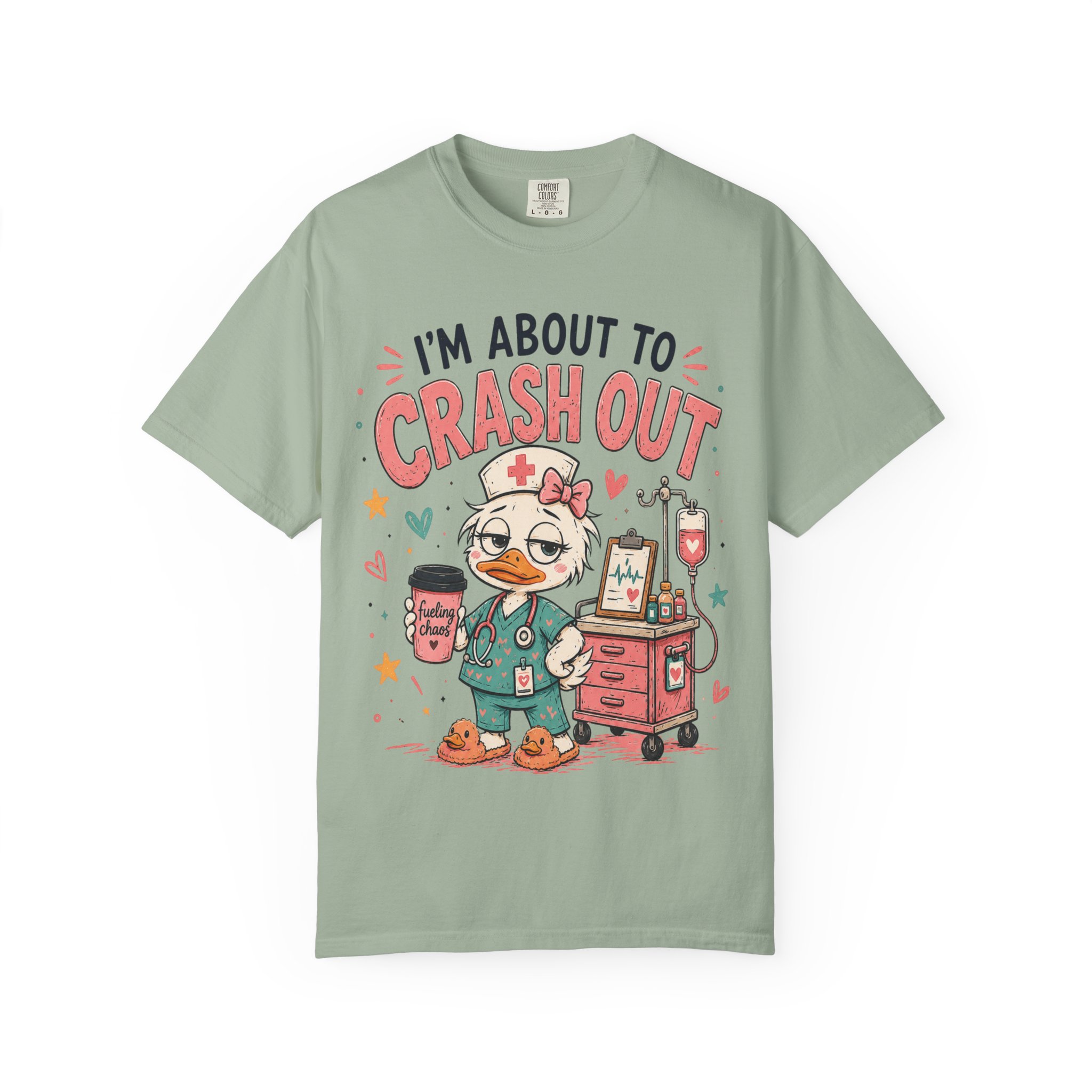 Im About to Crash Out Funny Nurse Health Care Work Comfort Colors Medical Graphic Tee - Image 9