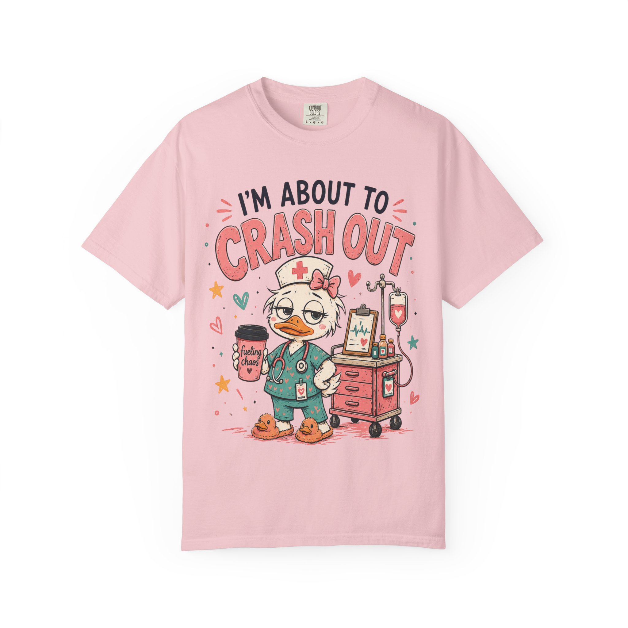 Im About to Crash Out Funny Nurse Health Care Work Comfort Colors Medical Graphic Tee - Image 16