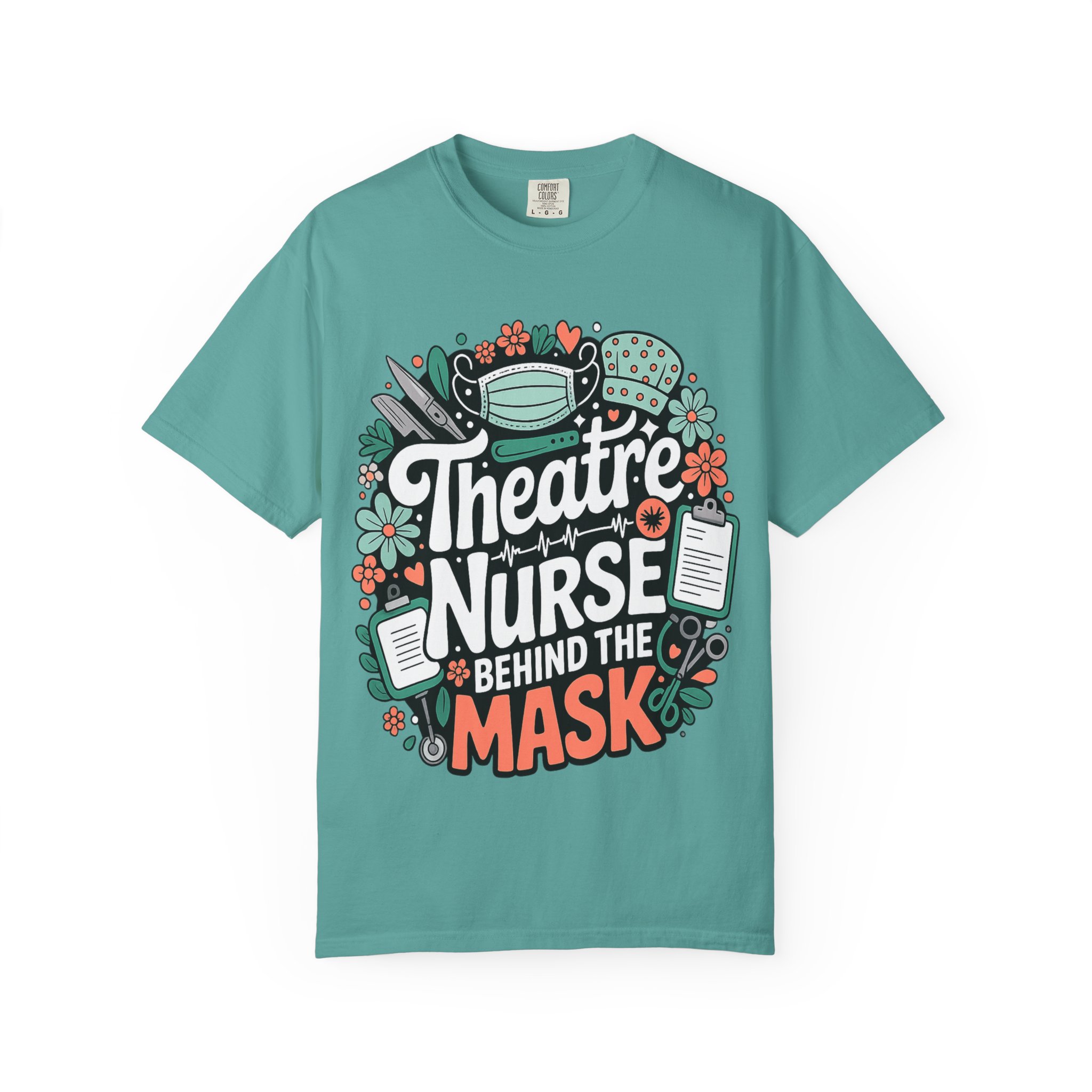 Theatre Nurse Behind the Mask T-Shirt – Funny Nurse Appreciation Tee - Image 11