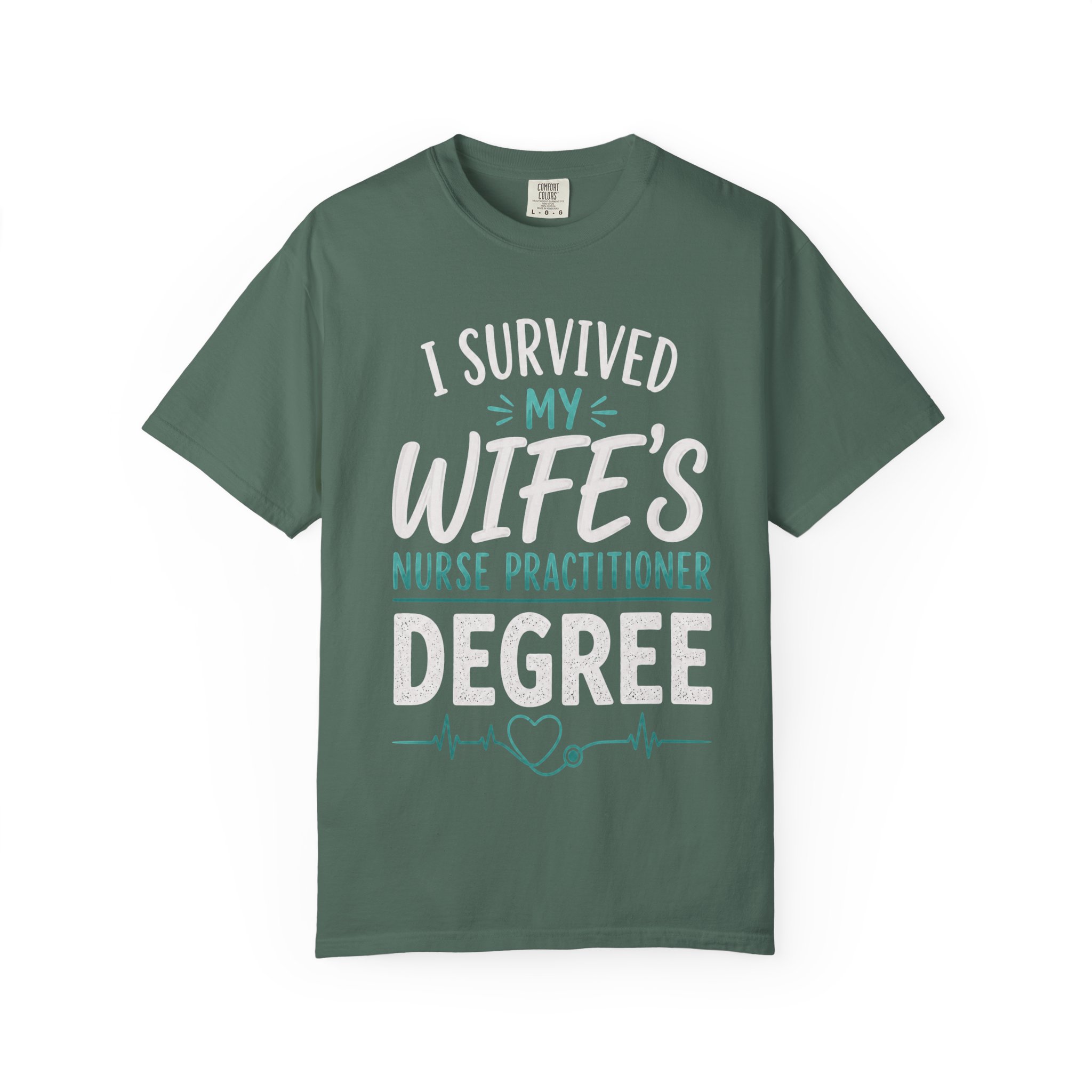 I Survived My Wife's Nurse Practitioner Degree T-shirt | Graduation Nurse Practitioner - Image 7