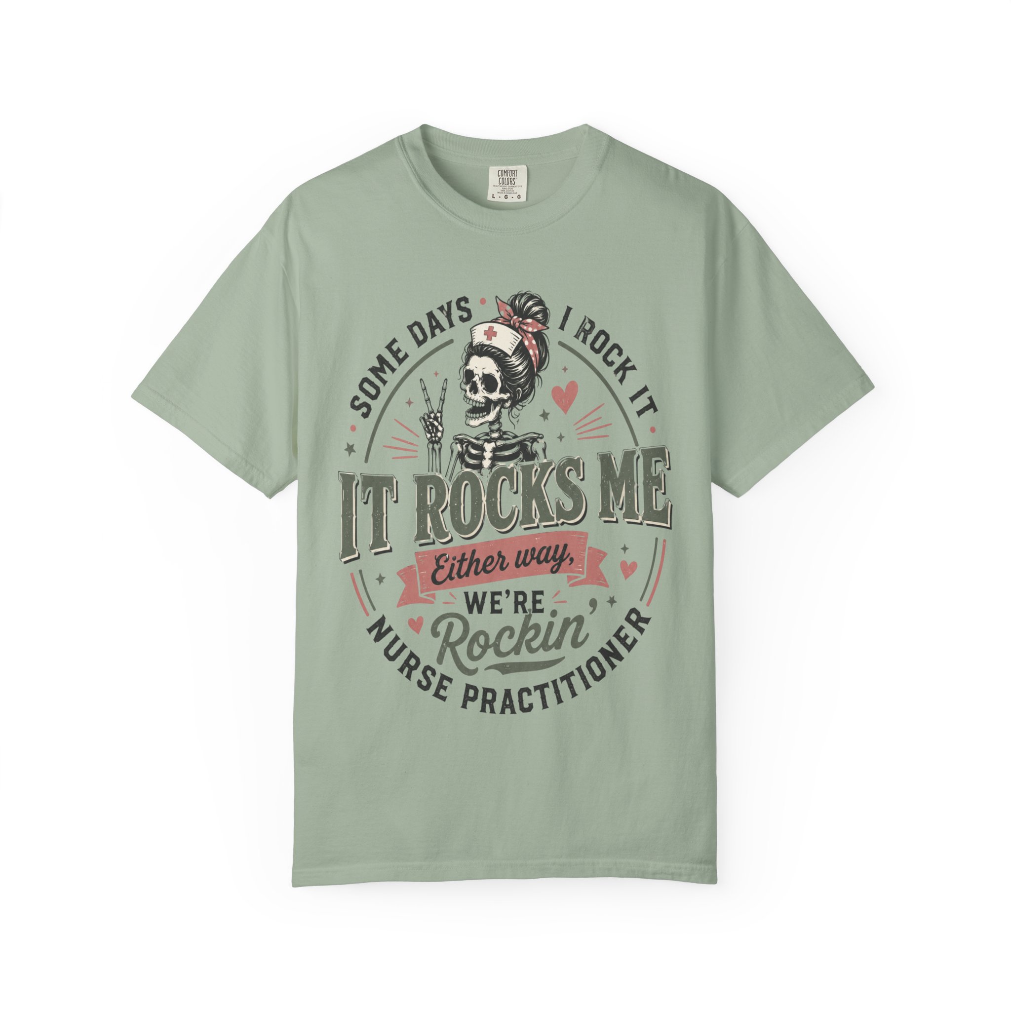 Some Days I Rock It Nurse Practitioner Shirt, Funny NP T-Shirt, Nurse Practitioner Gift, Skeleton Nurse Tee, Healthcare Worker Graphic Shirt - Image 10