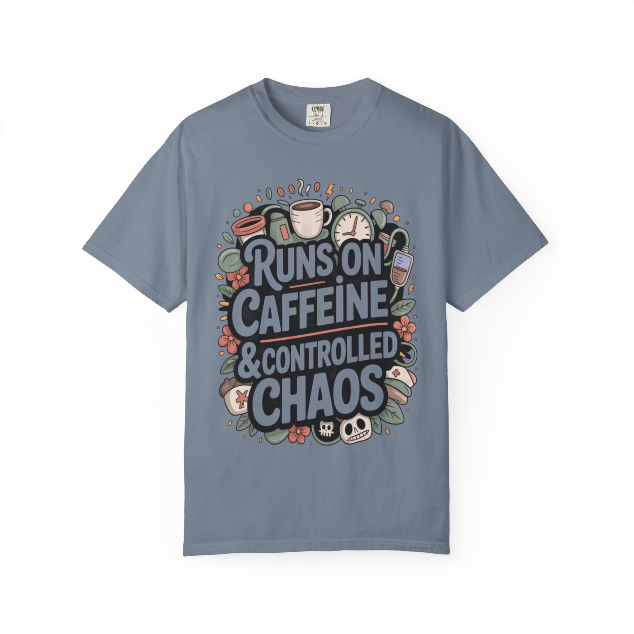Runs on Caffeine & Controlled Chaos T-shirt | Coffee Graphic Tee - Image 10