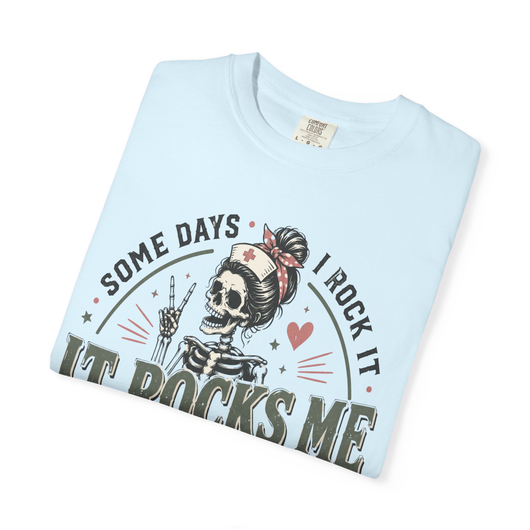 Some Days I Rock It Nurse Practitioner Shirt, Funny NP T-Shirt, Nurse Practitioner Gift, Skeleton Nurse Tee, Healthcare Worker Graphic Shirt - Image 24