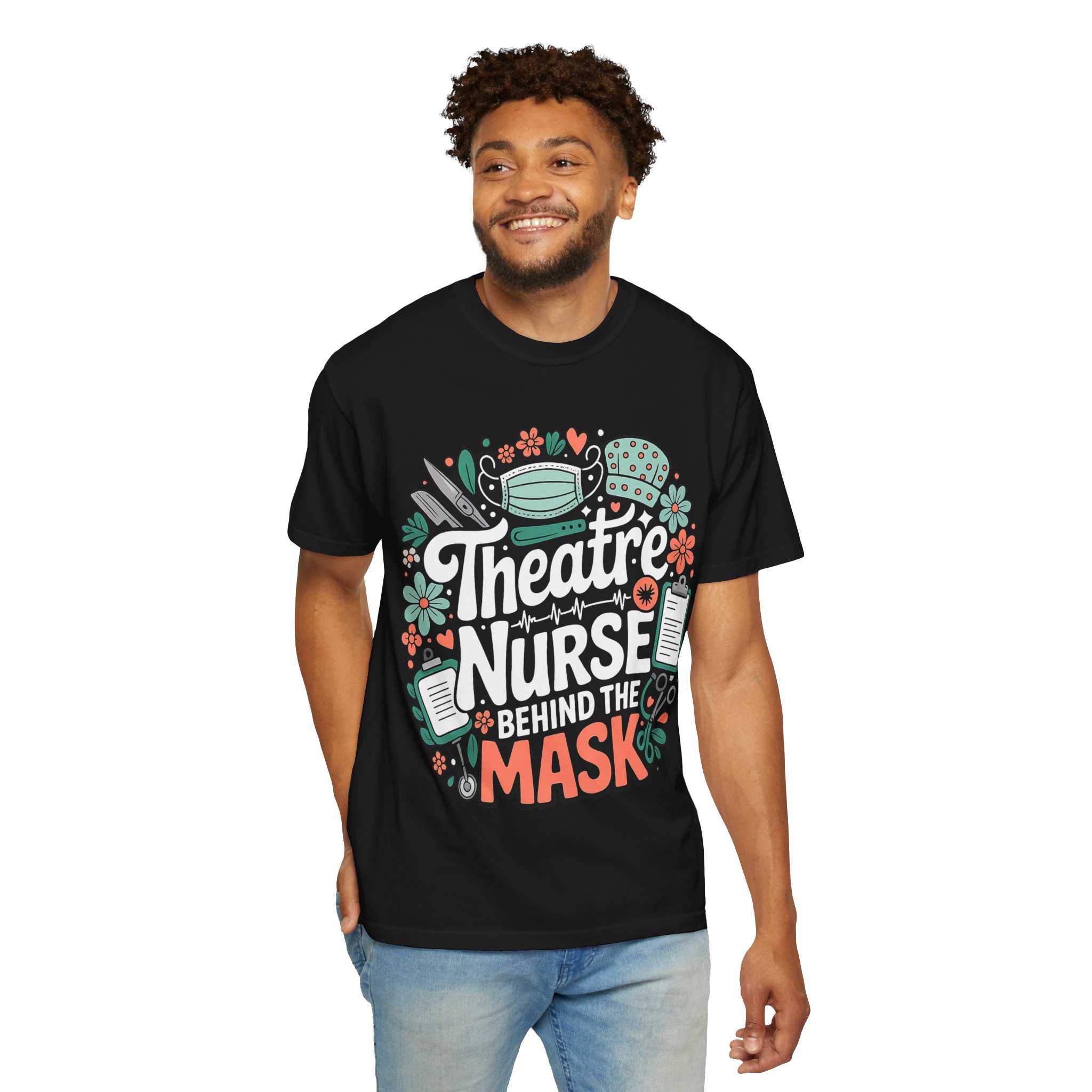 Theatre Nurse Behind the Mask T-Shirt – Funny Nurse Appreciation Tee - Image 16