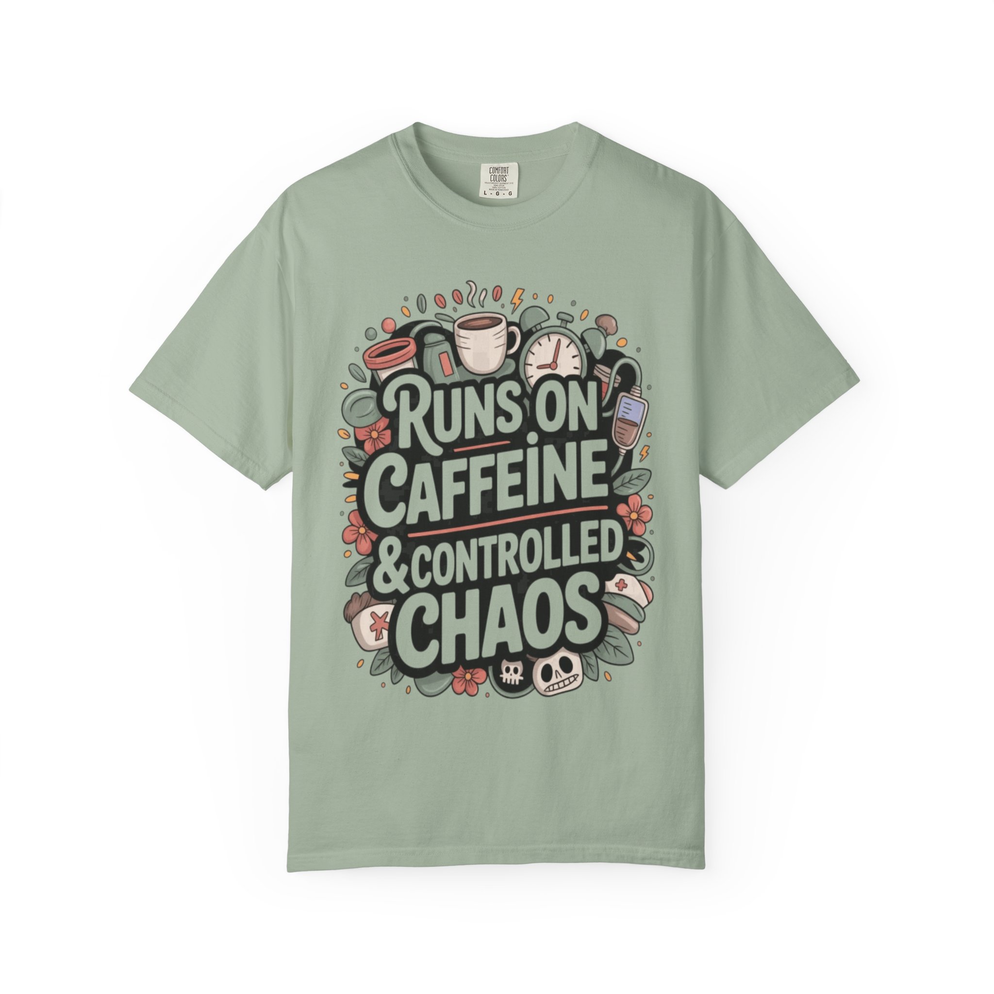Runs on Caffeine & Controlled Chaos T-shirt | Coffee Graphic Tee - Image 6