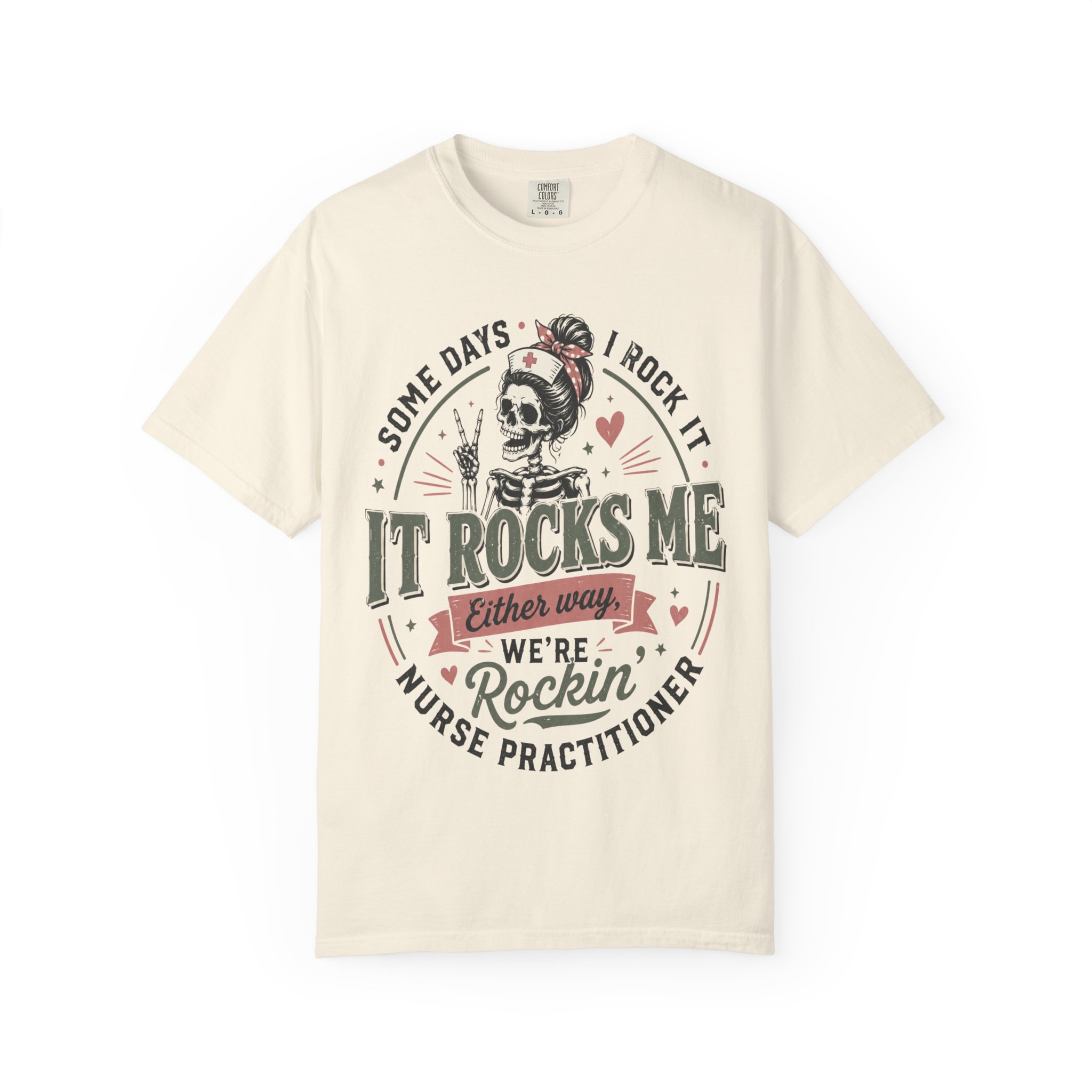 Some Days I Rock It Nurse Practitioner Shirt, Funny NP T-Shirt, Nurse Practitioner Gift, Skeleton Nurse Tee, Healthcare Worker Graphic Shirt - Image 6