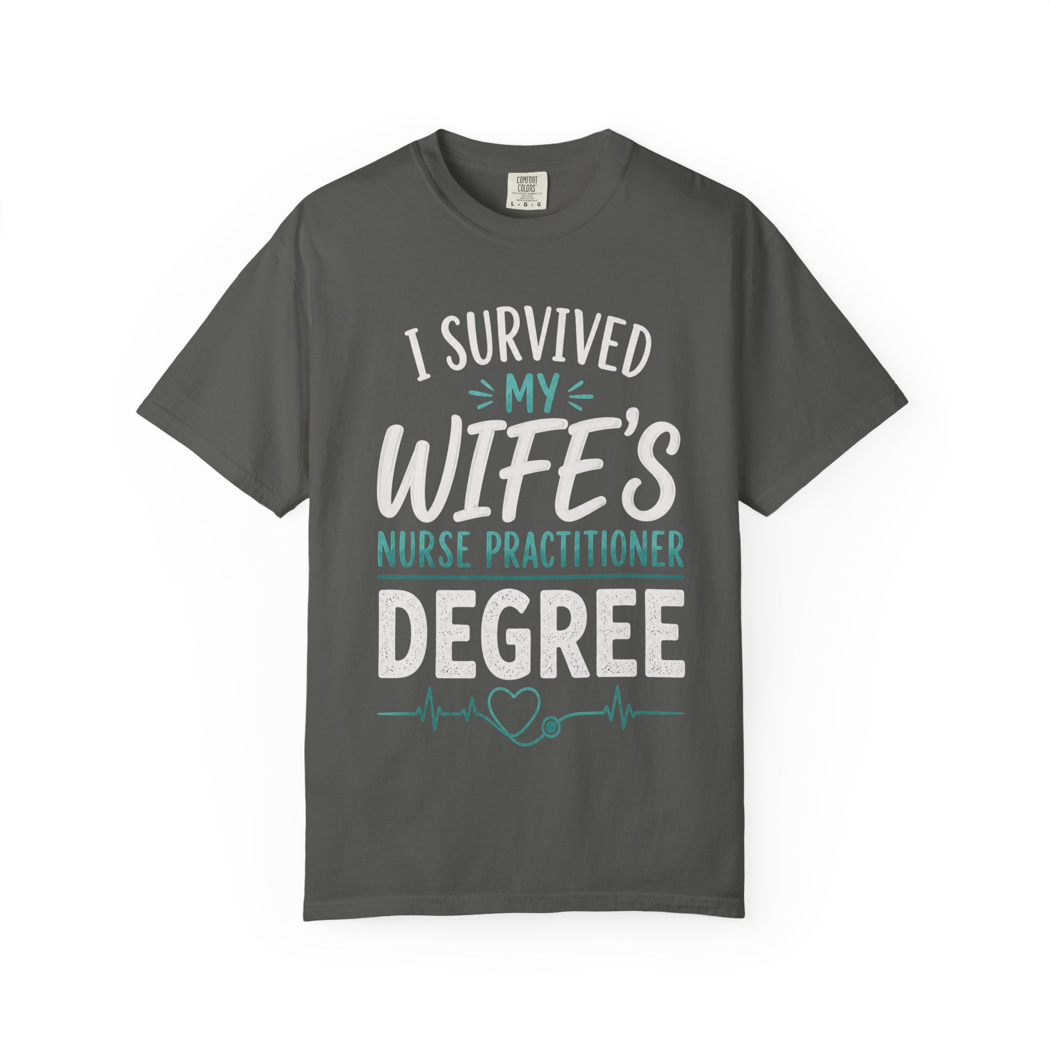 I Survived My Wife's Nurse Practitioner Degree T-shirt | Graduation Nurse Practitioner - Image 2