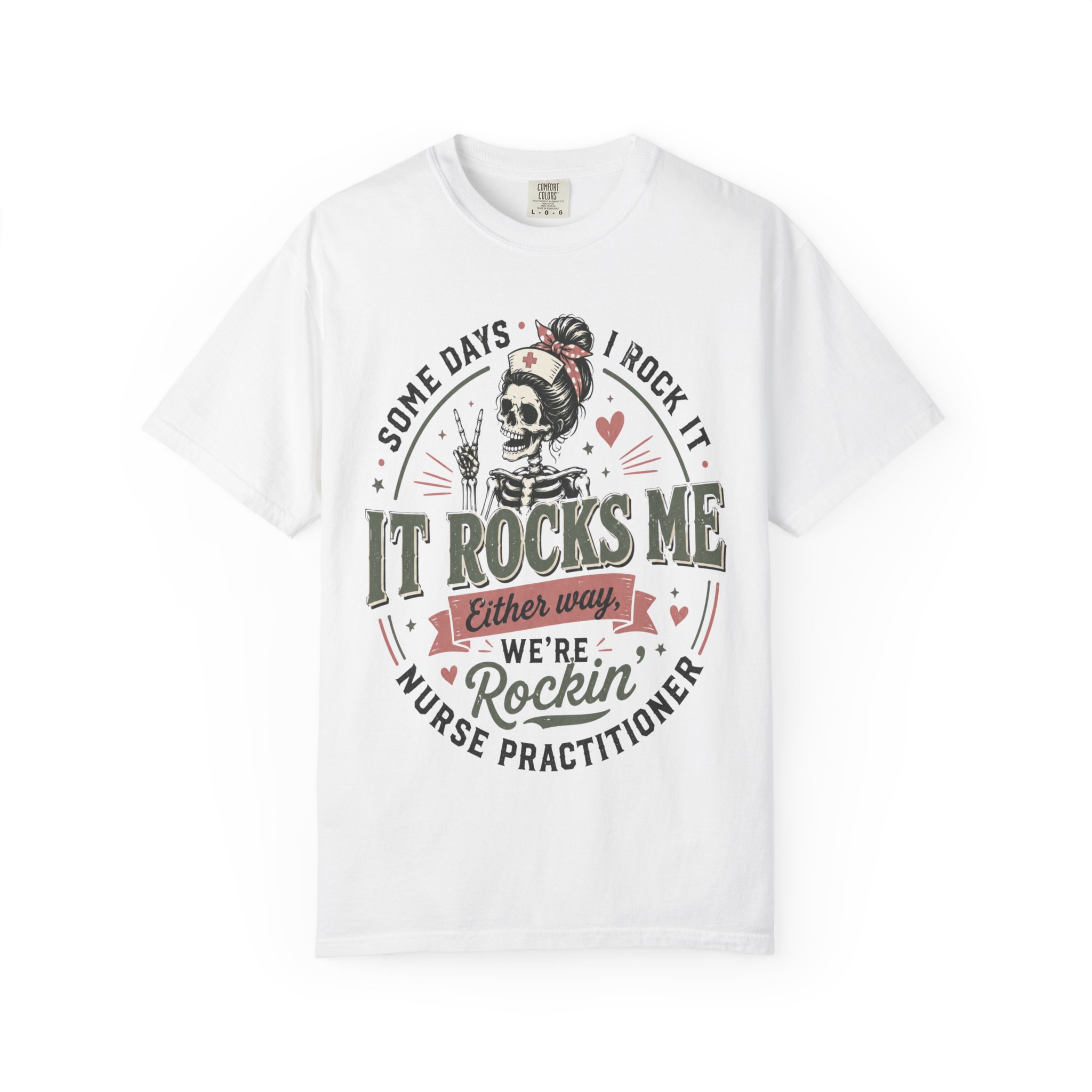 Some Days I Rock It Nurse Practitioner Shirt, Funny NP T-Shirt, Nurse Practitioner Gift, Skeleton Nurse Tee, Healthcare Worker Graphic Shirt - Image 2