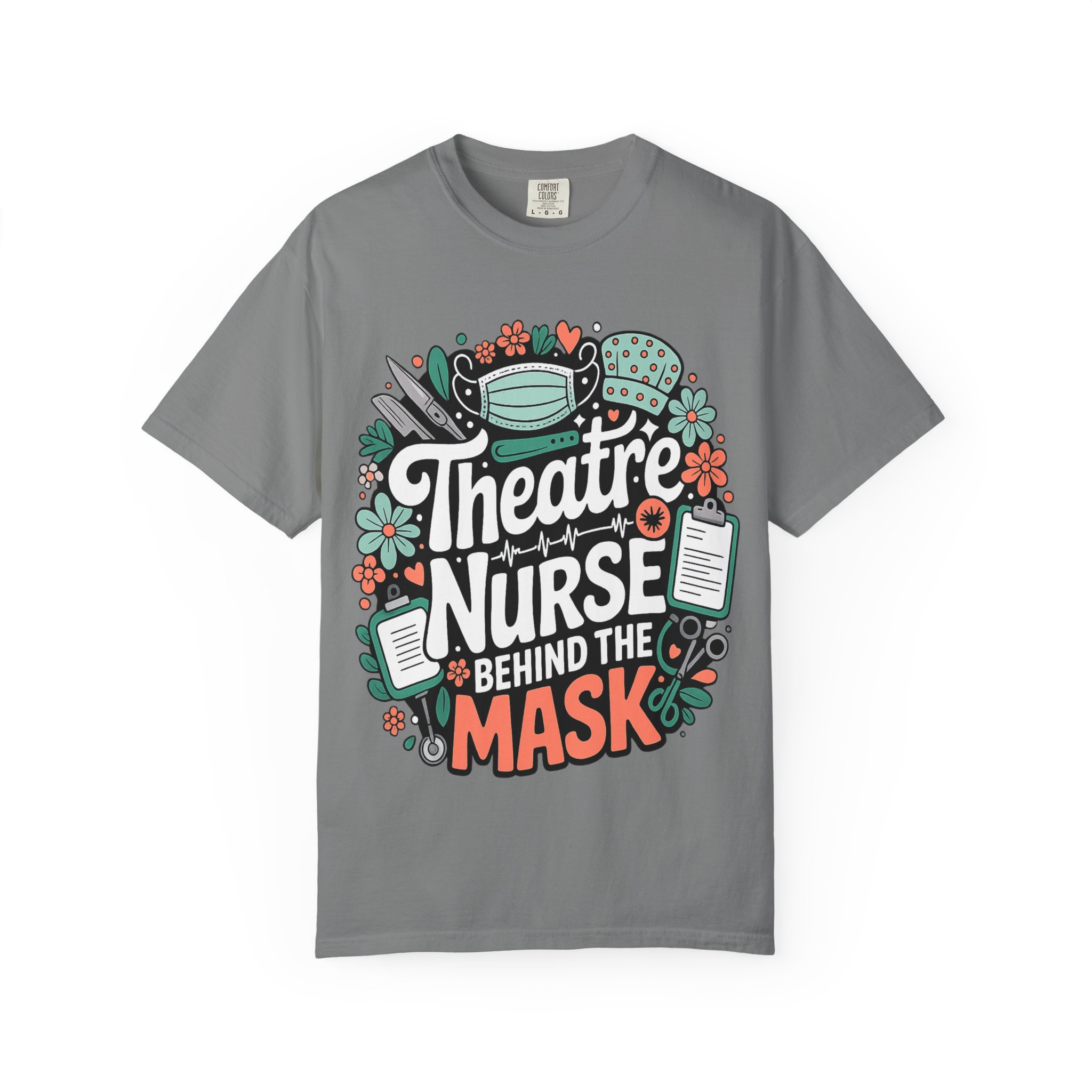 Theatre Nurse Behind the Mask T-Shirt – Funny Nurse Appreciation Tee - Image 8