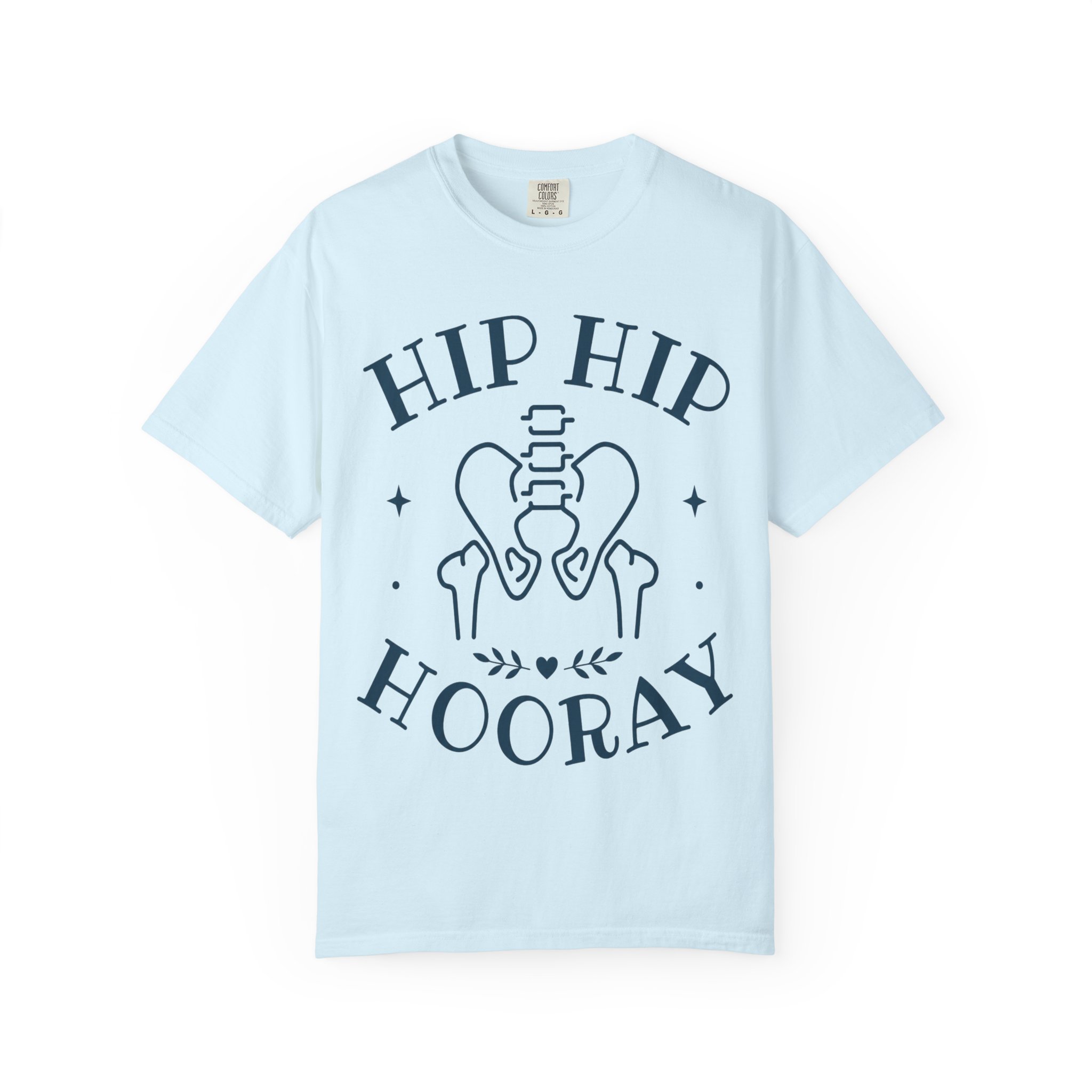 Funny Orthopedic Shirt - Hip Hip Hooray Pelvis Comfort Colors Graphic Tee - Image 9
