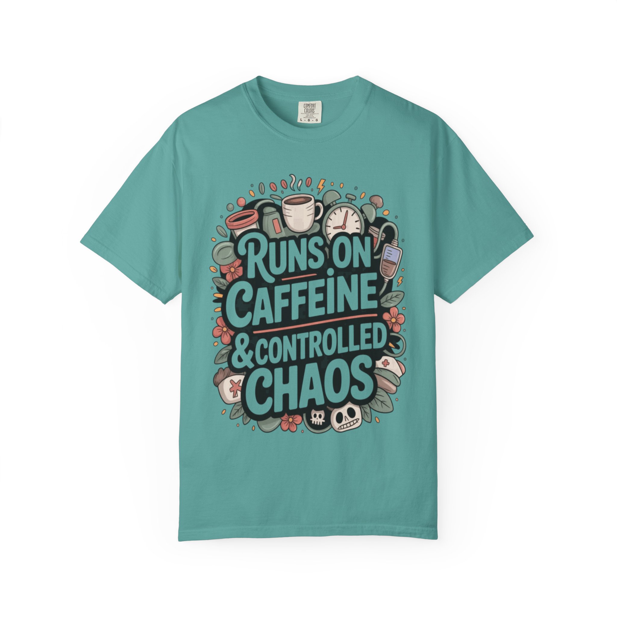 Runs on Caffeine & Controlled Chaos T-shirt | Coffee Graphic Tee - Image 7