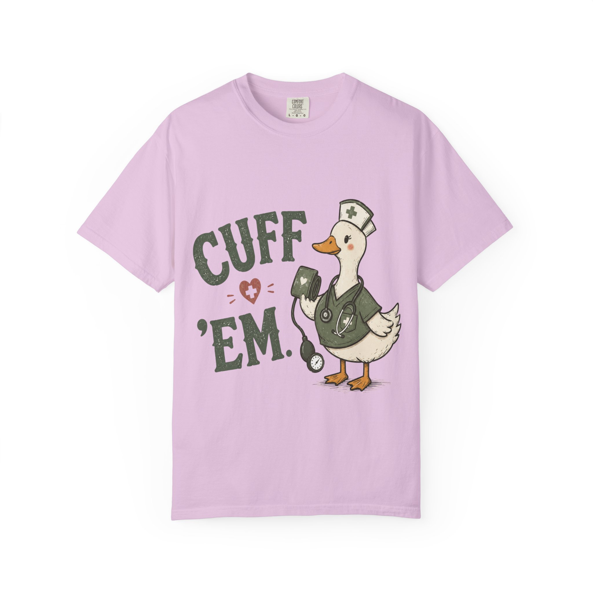 Cuff Em Nurse Shirt, Funny Goose Nurse Shirt - Blood Pressure Comfort Colors Graphic Tee - Image 14