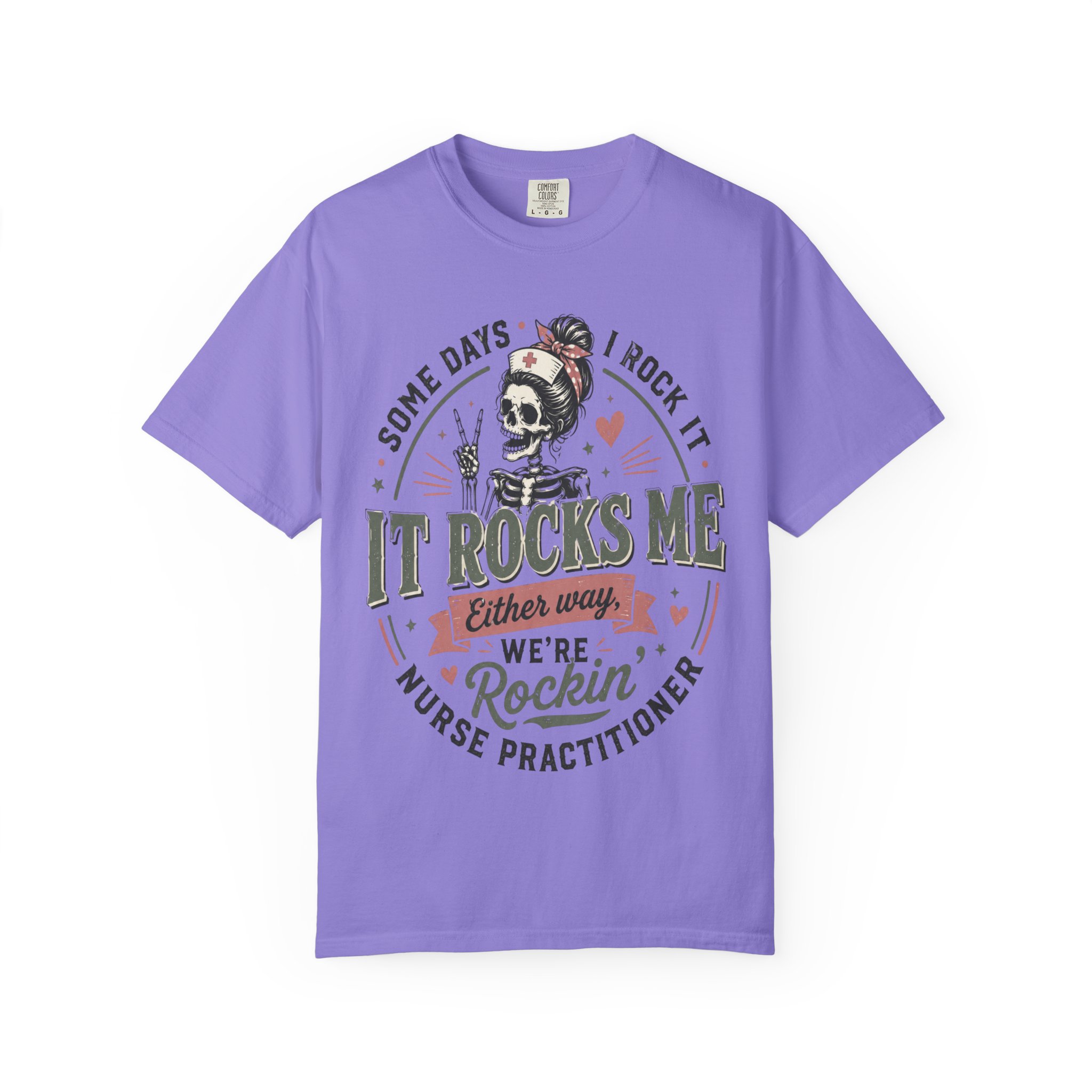 Some Days I Rock It Nurse Practitioner Shirt, Funny NP T-Shirt, Nurse Practitioner Gift, Skeleton Nurse Tee, Healthcare Worker Graphic Shirt - Image 26