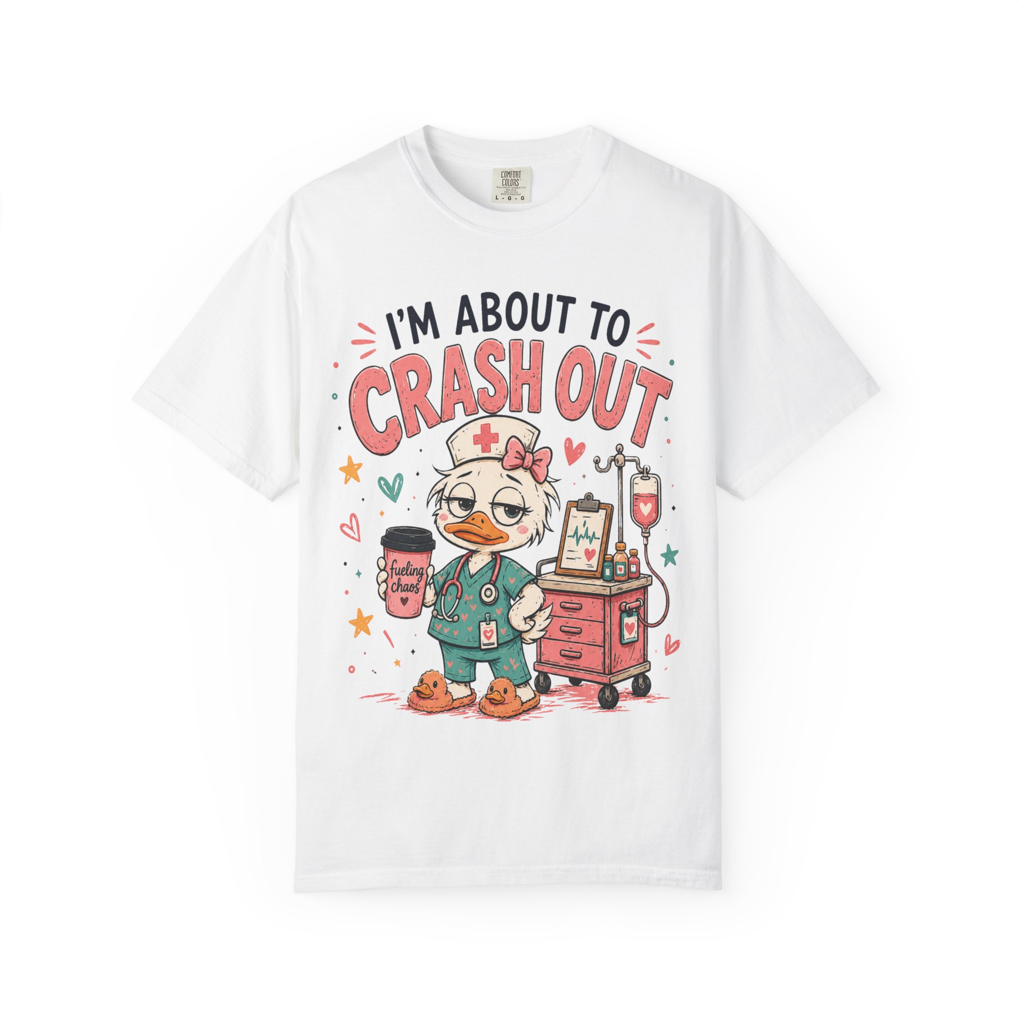 Im About to Crash Out Funny Nurse Health Care Work Comfort Colors Medical Graphic Tee - Image 3