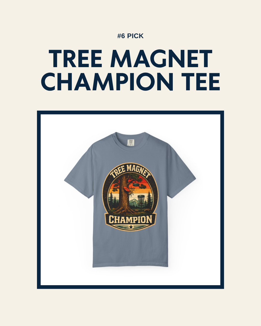 Tree Magnet Champion disc golf t-shirt design