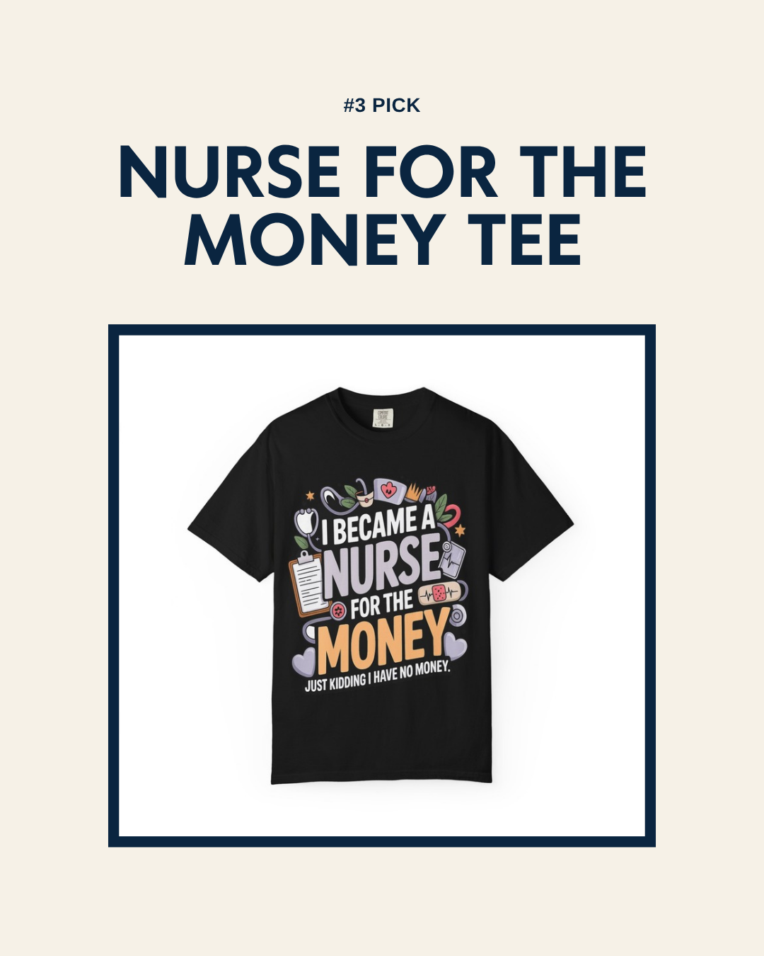 Nurse for the Money t-shirt, unaltered product photo