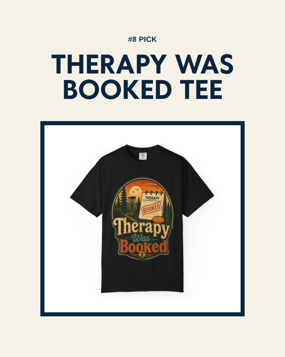 Therapy Was Booked disc golf t-shirt design