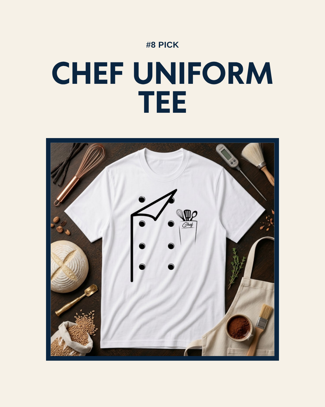 8. Chef Uniform Tee, unaltered product photo