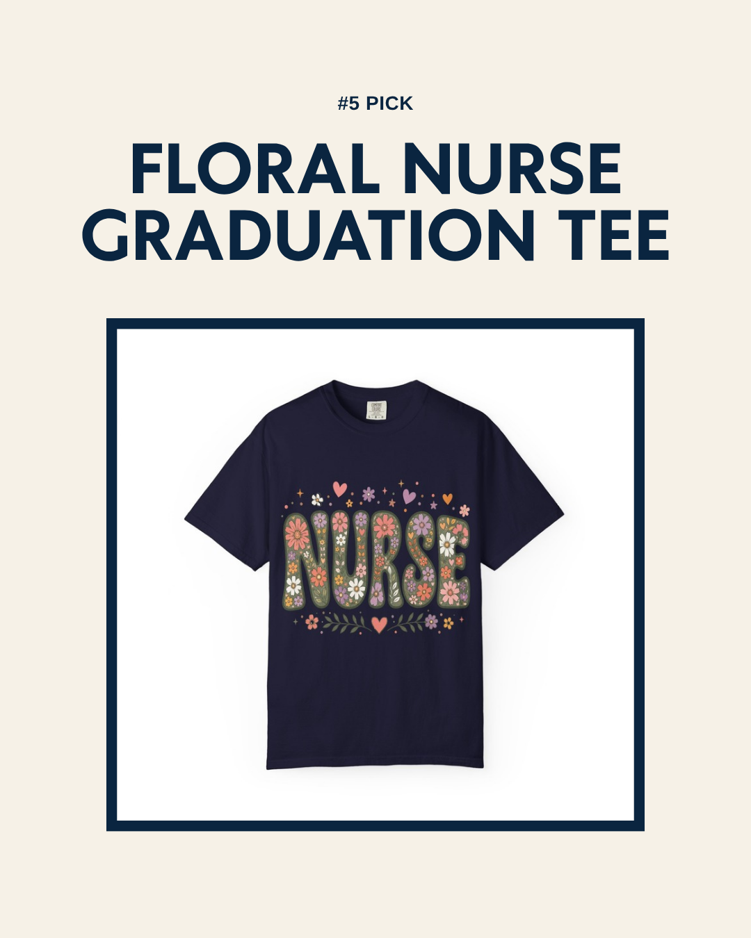 Floral Nurse Graduation t-shirt, unaltered product photo