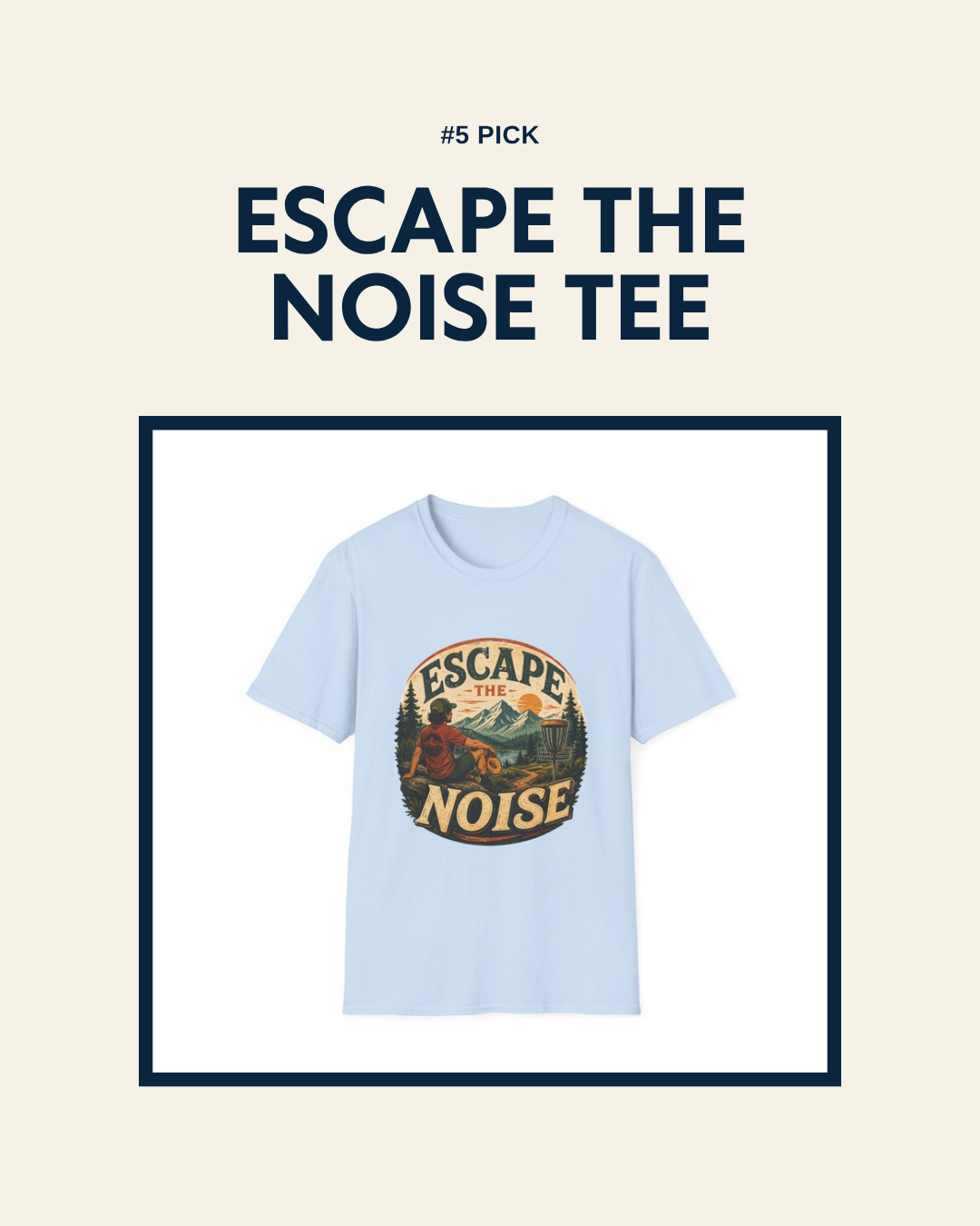 Escape the Noise disc golf t-shirt design