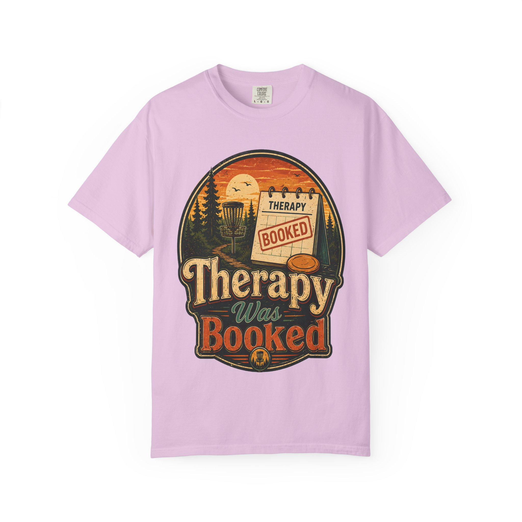 Therapy Was Booked Disc Golf T-Shirt - Image 18