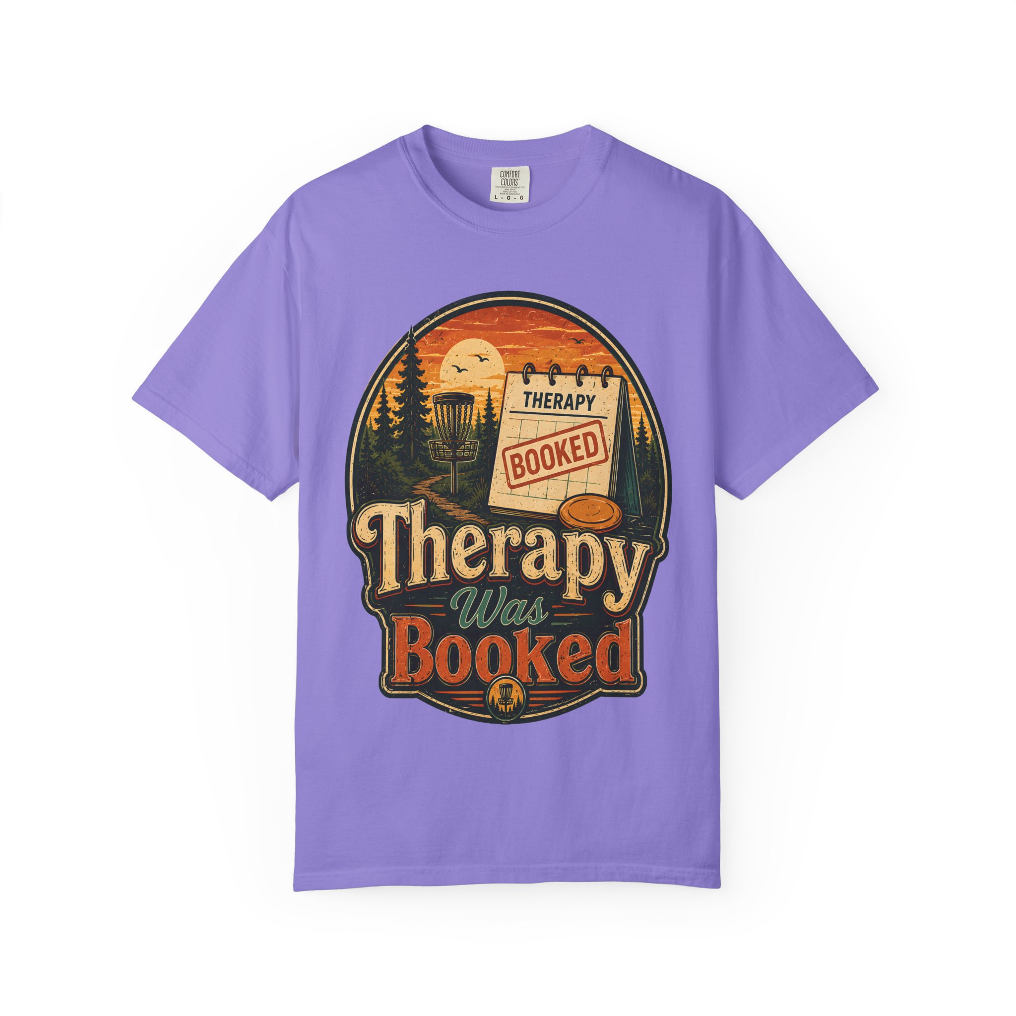 Therapy Was Booked Disc Golf T-Shirt - Image 17