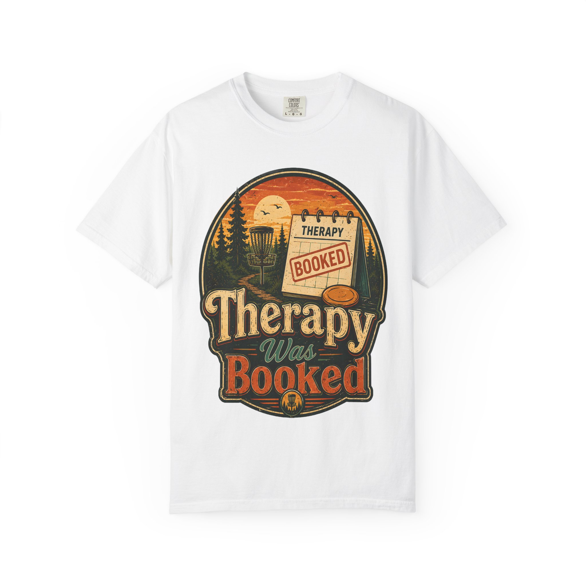 Therapy Was Booked Disc Golf T-Shirt - Image 2