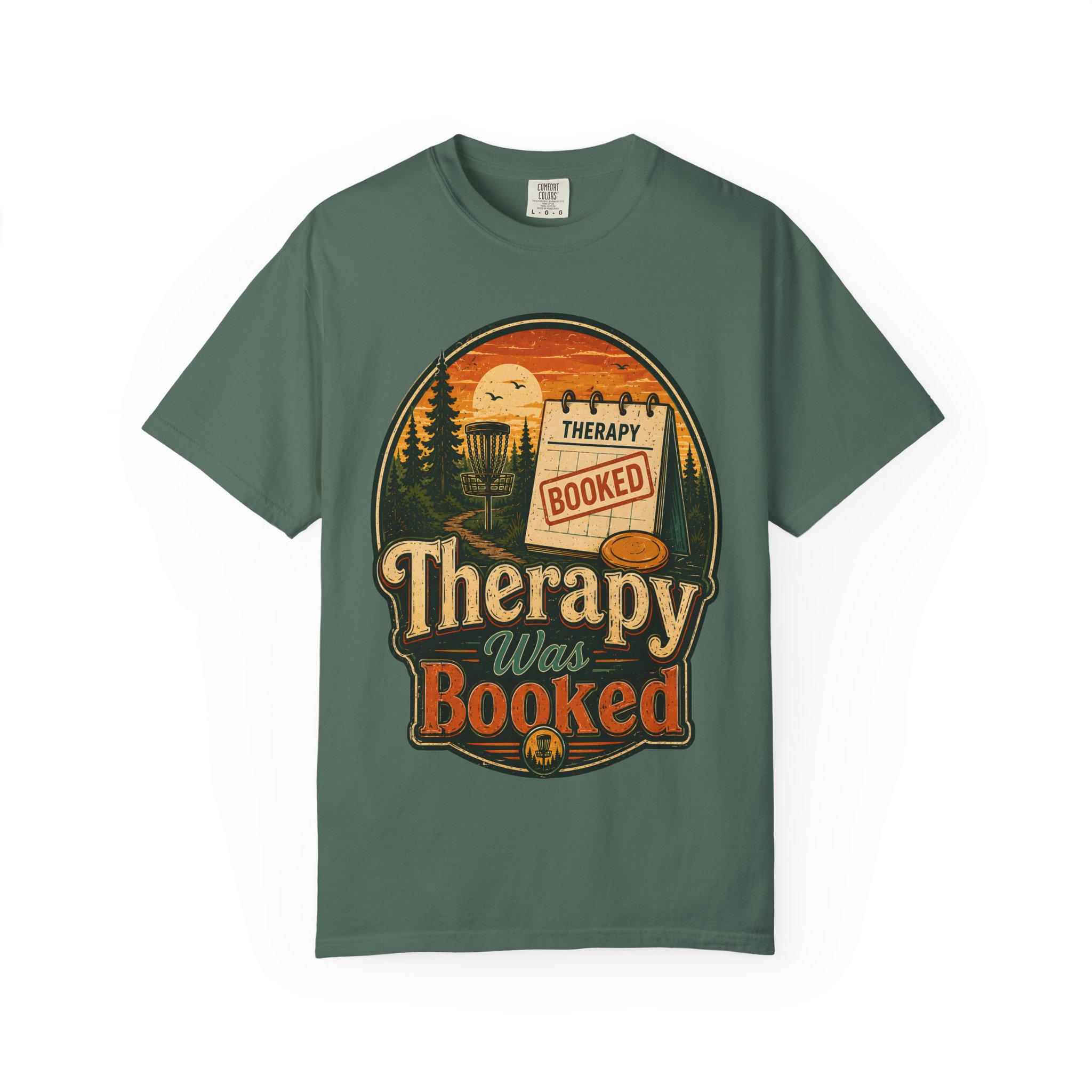 Therapy Was Booked Disc Golf T-Shirt - Image 10
